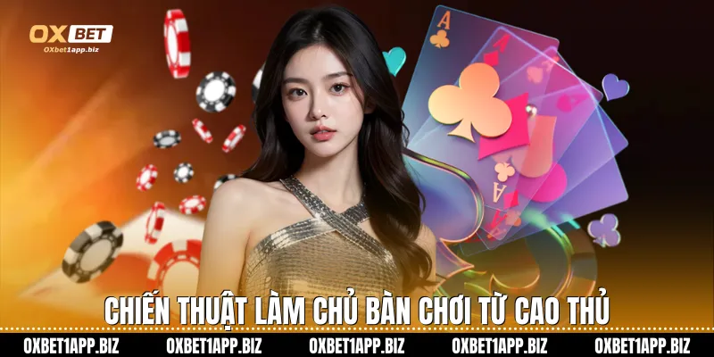 Bài Liêng Ở Oxbet: Đỉnh Cao Cá Cược Và Nghệ Thuật Đấu Trí Chiến thuật làm chủ bàn chơi từ cao thủ
