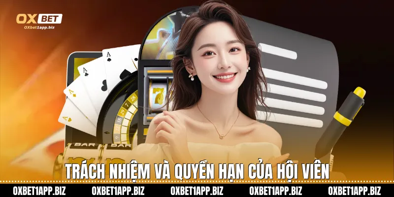 Điều khoản điều kiện Trách nhiệm và quyền hạn của hội viên